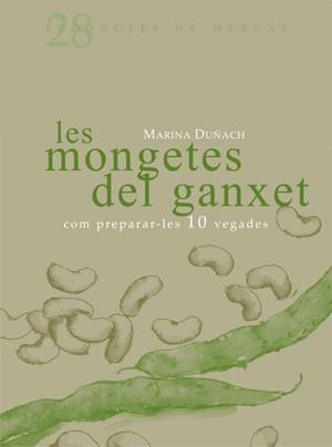 MONGETES DEL GANXET, LES | 9788493657833 | DUÑACH, MARINA