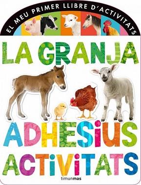 GRANJA. ADHESIUS I ACTIVITATS | 9788490572313 | DIVERSOS AUTORS | Llibreria L'Illa - Llibreria Online de Mollet - Comprar llibres online