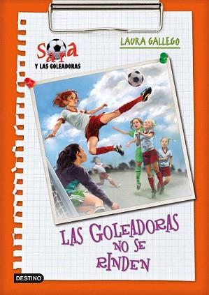 GOLEADORAS NO SE RINDEN, LAS | 9788408092896 | GALLEGO, LAURA