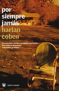 POR SIEMPRE JAMAS | 9788479013240 | COBEN, HARLAN | Llibreria L'Illa - Llibreria Online de Mollet - Comprar llibres online