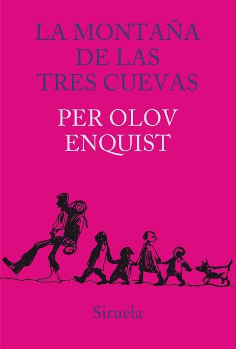 MONTAÑA DE LAS TRES CUEVAS, LA | 9788415803812 | OLOV ENQUIST, PER | Llibreria L'Illa - Llibreria Online de Mollet - Comprar llibres online