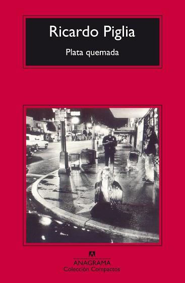 PLATA QUEMADA | 9788433972712 | PIGLIA, RICARDO | Llibreria L'Illa - Llibreria Online de Mollet - Comprar llibres online