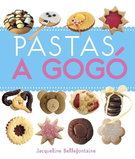 PASTAS A GOGO | 9788420544984 | BELLEFONTAINE, JACQUELINE
