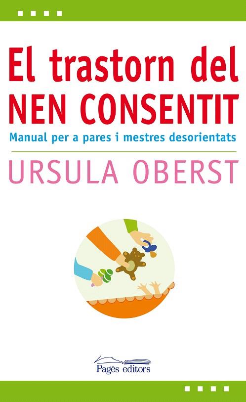 TRASTORN DEL NEN CONSENTIT, EL | 9788497797955 | OBERST, URSULA | Llibreria L'Illa - Llibreria Online de Mollet - Comprar llibres online