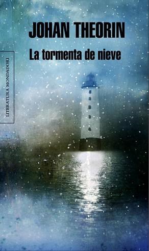 TORMENTA DE NIEVE, LA | 9788439723318 | THEORIN, JOHAN | Llibreria L'Illa - Llibreria Online de Mollet - Comprar llibres online