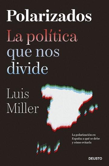 POLARIZADOS | 9788423435500 | MILLER, LUIS | Llibreria L'Illa - Llibreria Online de Mollet - Comprar llibres online