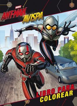 ANT-MAN Y LA AVISPA. LIBRO PARA COLOREAR | 9788416914340 | MARVEL | Llibreria L'Illa - Llibreria Online de Mollet - Comprar llibres online