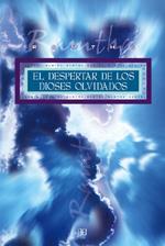 DESPERTAR DE LOS DIOSES OLVIDADOS, EL | 9788496111189 | RAMTHA | Llibreria L'Illa - Llibreria Online de Mollet - Comprar llibres online