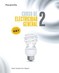 CURSO DE ELECTRICIDAD GENERAL 2 | 9788428324762 | ALCALDE SAN MIGUEL, PABLO | Llibreria L'Illa - Llibreria Online de Mollet - Comprar llibres online