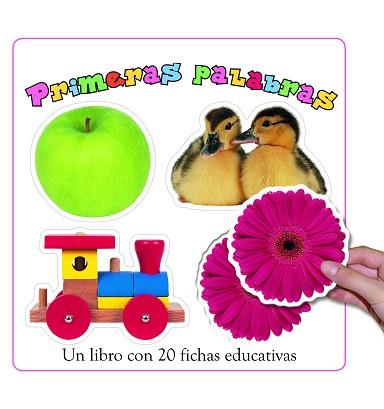PRIMERAS PALABRAS UN LIBRO CON 20 FICHAS | 9788448830052 | AA.VV