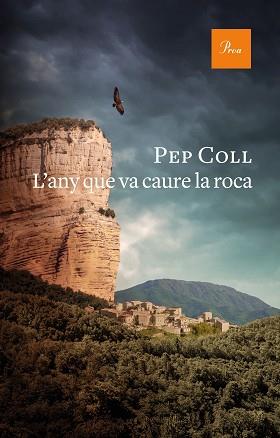 ANY QUE VA CAURE LA ROCA, L' | 9788475888415 | COLL, PEP | Llibreria L'Illa - Llibreria Online de Mollet - Comprar llibres online