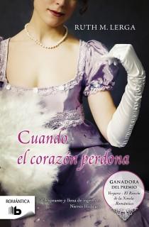 CUANDO EL CORAZÓN PERDONA | 9788498727845 | M. LERGA, RUTH