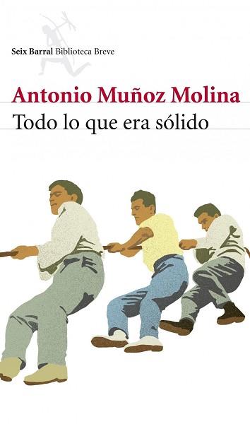TODO LO QUE ERA SÓLIDO | 9788432215445 | MUÑOZ MOLINA, ANTONIO | Llibreria L'Illa - Llibreria Online de Mollet - Comprar llibres online