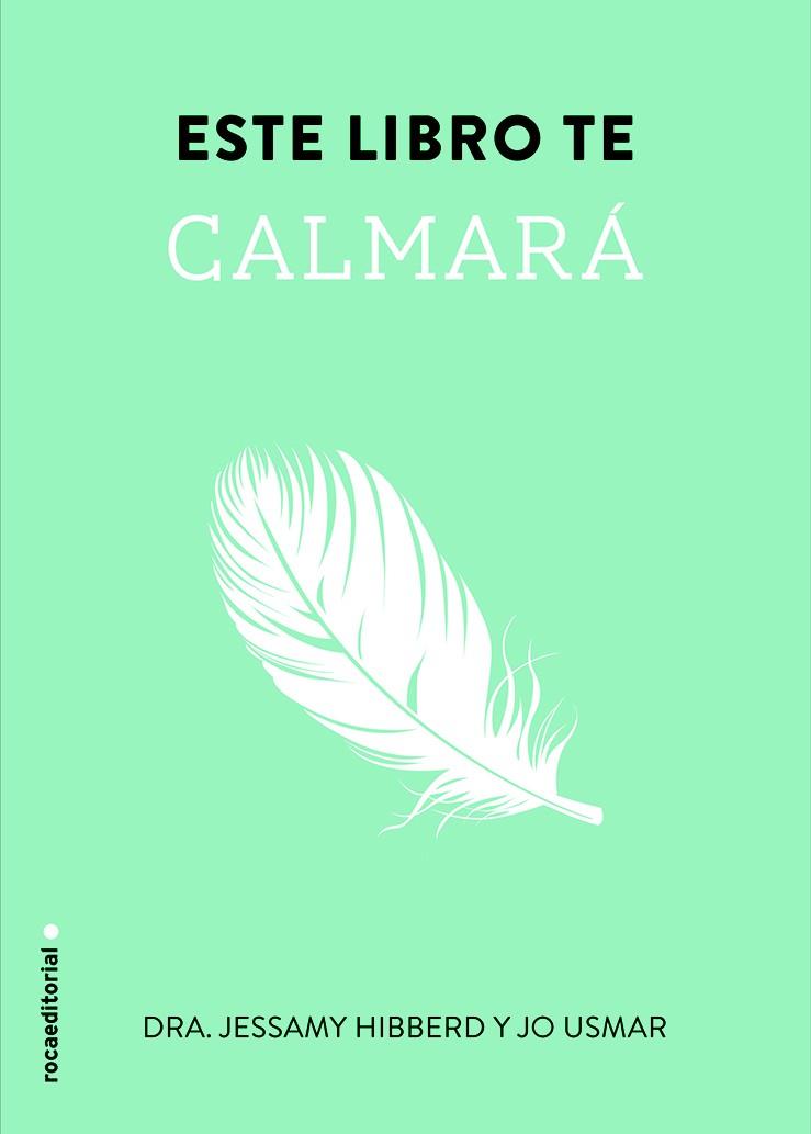 ESTE LIBRO TE CALMARÁ | 9788499189086 | HIBBERD, JESSAMY | Llibreria L'Illa - Llibreria Online de Mollet - Comprar llibres online