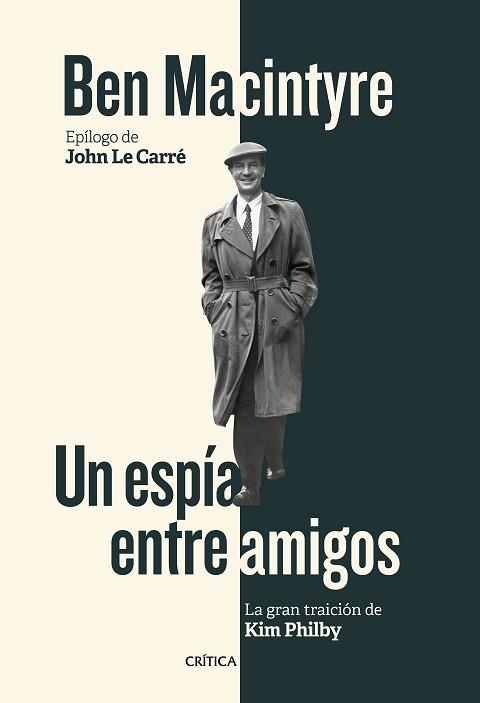 ESPÍA ENTRE AMIGOS, UN | 9788416771929 | MACINTYRE, BEN