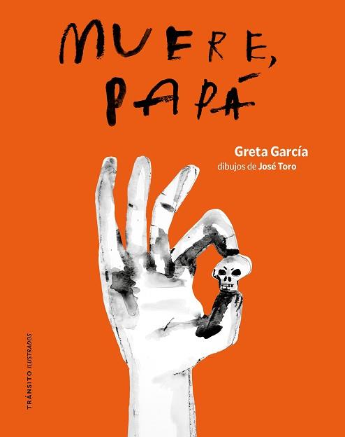 MUERE PAPÁ | 9791399070163 | GARCÍA, GRETA