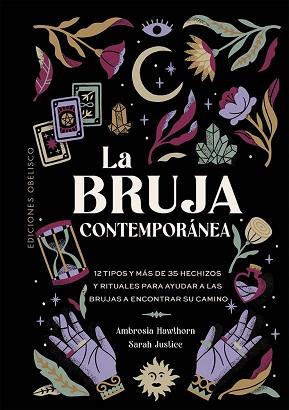 BRUJA CONTEMPORÁNEA, LA | 9788411723428 | HAWTHORN, AMBROSIA/JUSTICE, SARAH | Llibreria L'Illa - Llibreria Online de Mollet - Comprar llibres online
