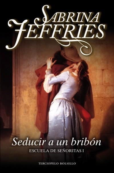 SEDUCIR A UN BRIBON | 9788492617128 | JEFFRIES, SABRINA