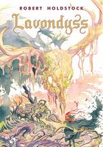 LAVONDYSS | 9788417507978 | HOLDSTOCK, ROBERT | Llibreria L'Illa - Llibreria Online de Mollet - Comprar llibres online