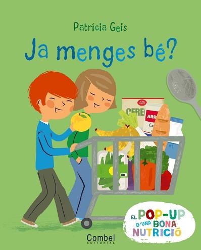 JA MENGES BÉ? | 9788498257687 | GEIS CONTI, PATRICIA | Llibreria L'Illa - Llibreria Online de Mollet - Comprar llibres online