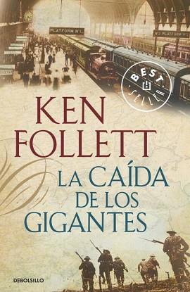 CAIDA DE LOS GIGANTES, LA | 9788499893570 | FOLLETT, KEN | Llibreria L'Illa - Llibreria Online de Mollet - Comprar llibres online