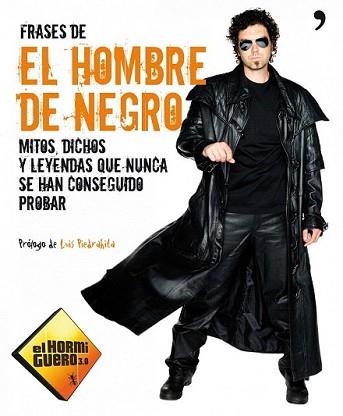 FRASES DE EL HOMBRE DE NEGRO | 9788499981086 | EL HORMIGUERO | Llibreria L'Illa - Llibreria Online de Mollet - Comprar llibres online