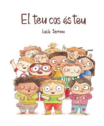 TEU COS ÉS TEU, EL | 9788418599415 | SERRANO, LUCÍA | Llibreria L'Illa - Llibreria Online de Mollet - Comprar llibres online