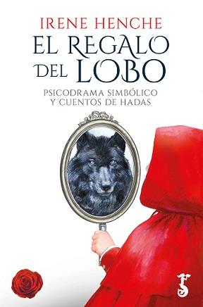 REGALO DEL LOBO, EL | 9788417241889 | HENCHE ZABALA, IRENE | Llibreria L'Illa - Llibreria Online de Mollet - Comprar llibres online