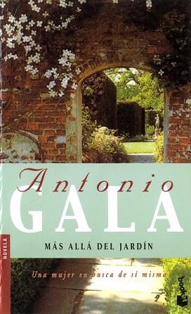 MAS ALLA DEL JARDIN (NF) | 9788408081289 | GALA, ANTONIO | Llibreria L'Illa - Llibreria Online de Mollet - Comprar llibres online