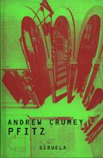 PFITZ | 9788478445042 | CRUMEY, ANDREW | Llibreria L'Illa - Llibreria Online de Mollet - Comprar llibres online
