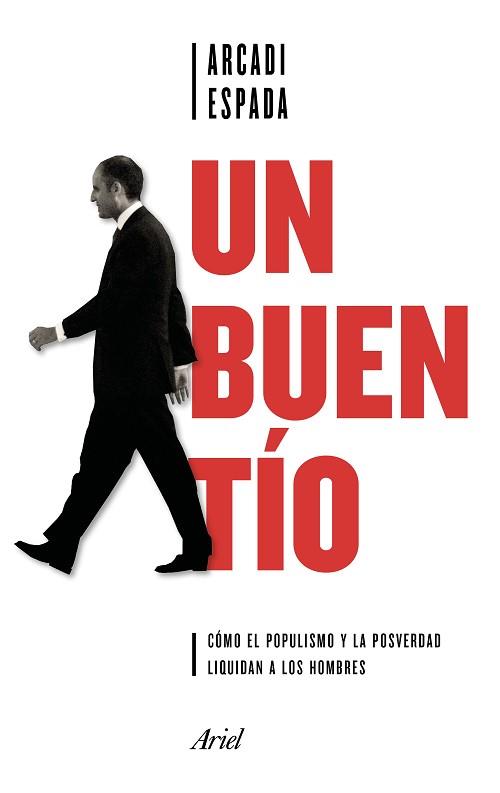 BUEN TÍO, UN | 9788434427372 | ESPADA, ARCADI