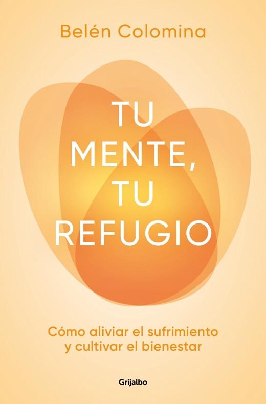 TU MENTE TU REFUGIO | 9788425372124 | COLOMINA, BELÉN | Llibreria L'Illa - Llibreria Online de Mollet - Comprar llibres online