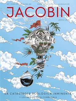 CATÁSTROFE ECOLÓGICA INMINENTE. JACOBIN AMÉRICA LATINA #3 | 9788418705076 | COLECTIVO ZETKIN / RAMÍREZ GALLEGOS, RENÉ / ARBOLEDA, MARTÍN / FERNANDES, SABRINA / FRASE, PETER / F | Llibreria L'Illa - Llibreria Online de Mollet - Comprar llibres online