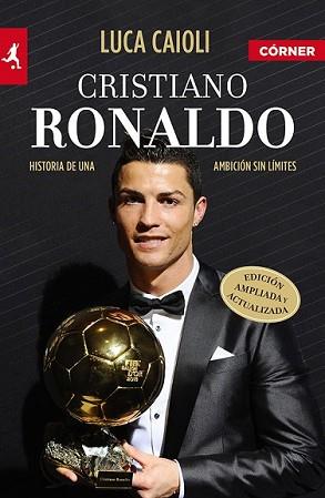 CRISTIANO RONALDO | 9788415242710 | CAIOLI, LUCA