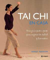 TAI CHI EN CASA | 9788478715558 | ROBINSO, RONNIE | Llibreria L'Illa - Llibreria Online de Mollet - Comprar llibres online