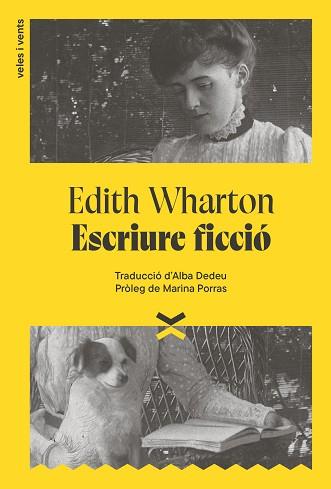 ESCRIURE FICCIÓ | 9788412992687 | WHARTON, EDITH | Llibreria L'Illa - Llibreria Online de Mollet - Comprar llibres online