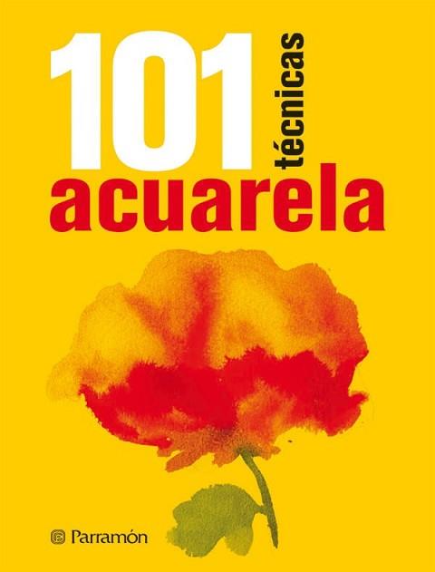 ACUARELA 101 TÉCNICAS | 9788434237223 | EQUIPO PARRAMON/SANMIGUEL, DAVID