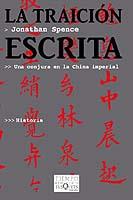 TRAICION ESCRITA | 9788483109632 | SPENCE, JONATHAN
