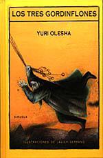 TRES GORDINFLONES, LOS | 9788478441440 | Olesha, Yuri | Llibreria L'Illa - Llibreria Online de Mollet - Comprar llibres online