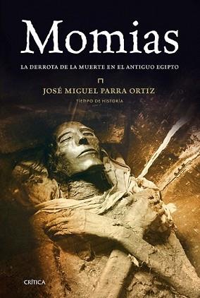 MOMIAS | 9788498928808 | PARRA, JOSÉ MIGUEL | Llibreria L'Illa - Llibreria Online de Mollet - Comprar llibres online