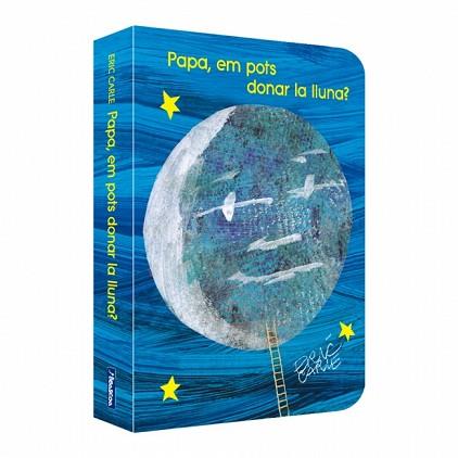 PAPA EM POTS DONAR LA LLUNA? | 9788448873462 | CARLE, ERIC | Llibreria L'Illa - Llibreria Online de Mollet - Comprar llibres online