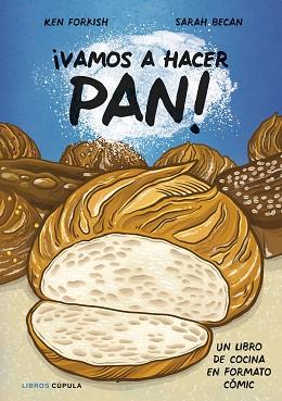 VAMOS A HACER PAN! | 9788448042356 | FORSKISH, KEN/BECAN, SARAH | Llibreria L'Illa - Llibreria Online de Mollet - Comprar llibres online