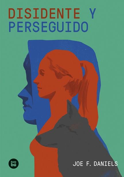 DISIDENTE Y PERSEGUIDO | 9788483439739 | DANIELS, JOE F. | Llibreria L'Illa - Llibreria Online de Mollet - Comprar llibres online