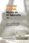 VOCES EN EL LABERINTO | 9788476697269 | CURIOL, CELINE | Llibreria L'Illa - Llibreria Online de Mollet - Comprar llibres online