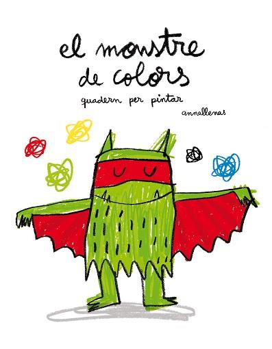 MONSTRE DE COLORS, EL (QUADERN PER PINTAR) | 9788493987770 | LLENAS, ANNA