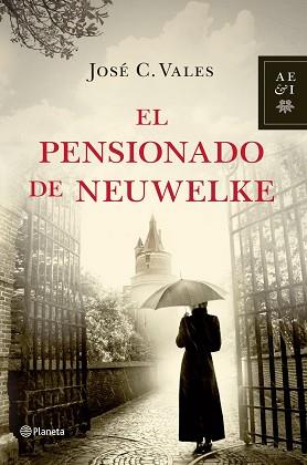 PENSIONADO DE NEUWELKE, EL | 9788408035374 | VALES, JOSE C. | Llibreria L'Illa - Llibreria Online de Mollet - Comprar llibres online