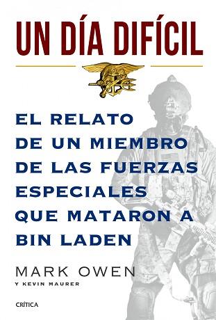 DÍA DIFÍCIL, UN | 9788498924732 | MARK OWEN/KEVIN MAURER