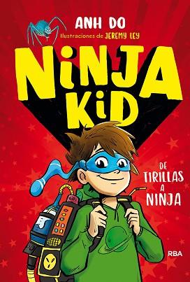 NINJA KID 1 | 9788427215030 | ANH DO | Llibreria L'Illa - Llibreria Online de Mollet - Comprar llibres online