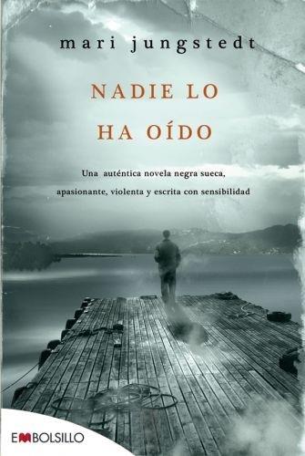NADIE LO HA OIDO | 9788415140030 | JUNGSTEDT, MARI | Llibreria L'Illa - Llibreria Online de Mollet - Comprar llibres online