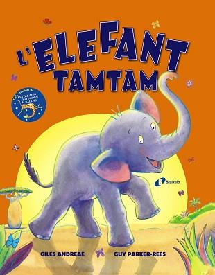 ELEFANT TAMTAM, L' | 9788499062716 | ANDREAE, GILES | Llibreria L'Illa - Llibreria Online de Mollet - Comprar llibres online